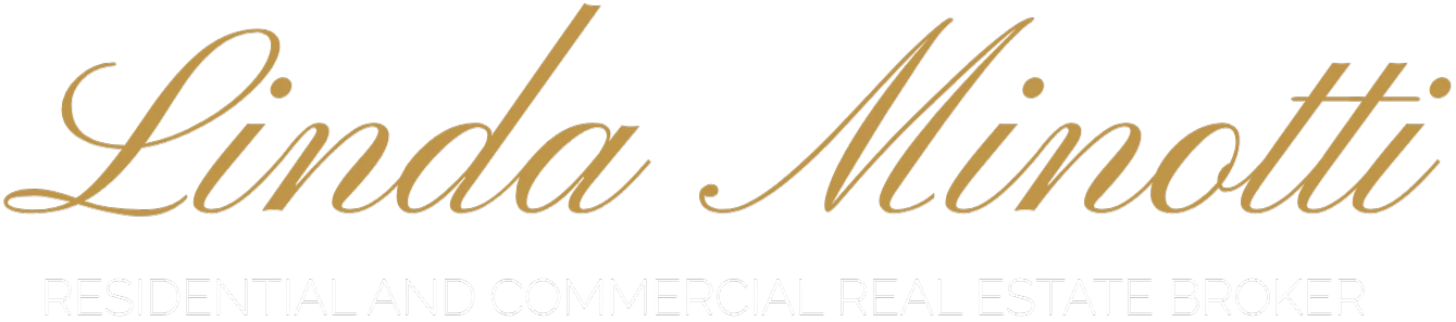 Linda Minotti - Residential and Commercial Real Estate Broker