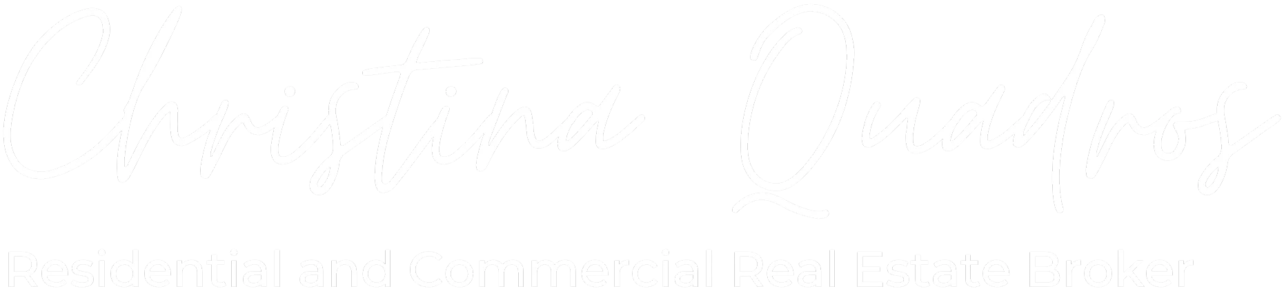 Christina Quadros - Residential and Commercial Real Estate Broker